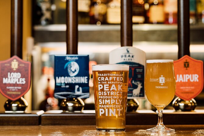 7 Hours Pub Tours in Peak District - Starting at Thornbridge Brewery or The Maynard