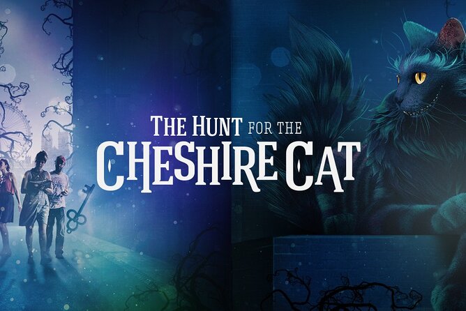 The Hunt for the Cheshire Cat by HiddenCity - Key points to know before you book